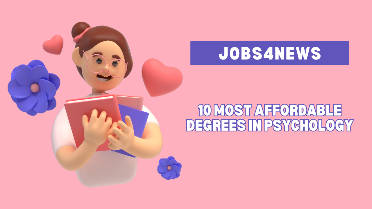 10 Most Affordable Degrees in Psychology